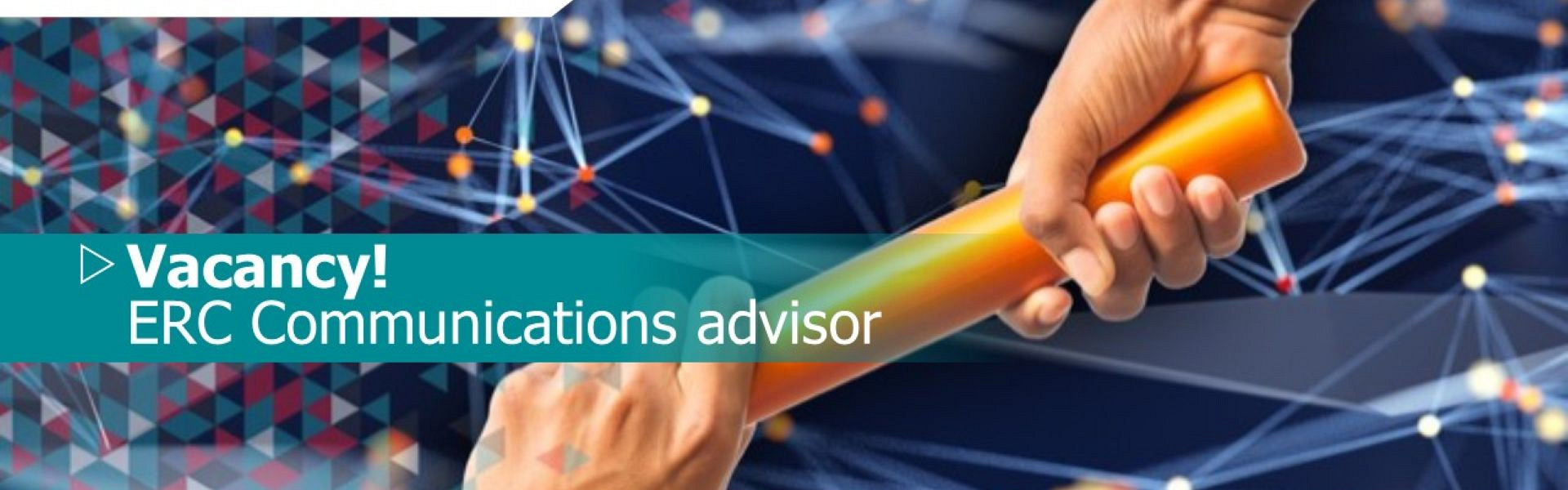 VACANCY: ERC COMMUNICATIONS ADVISOR